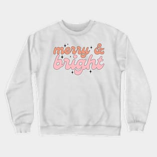 Merry and Bright Crewneck Sweatshirt